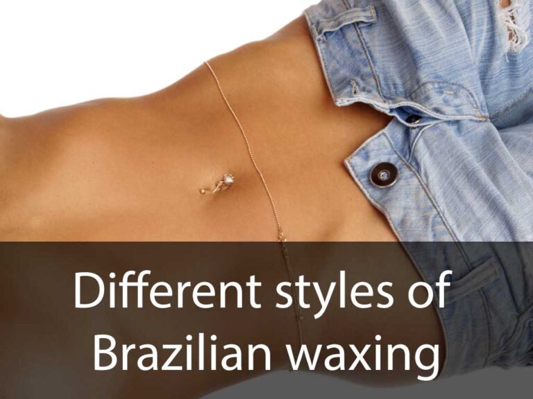 Different styles of Brazilian waxing